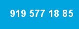 919 577 18 85 919 577 18 85